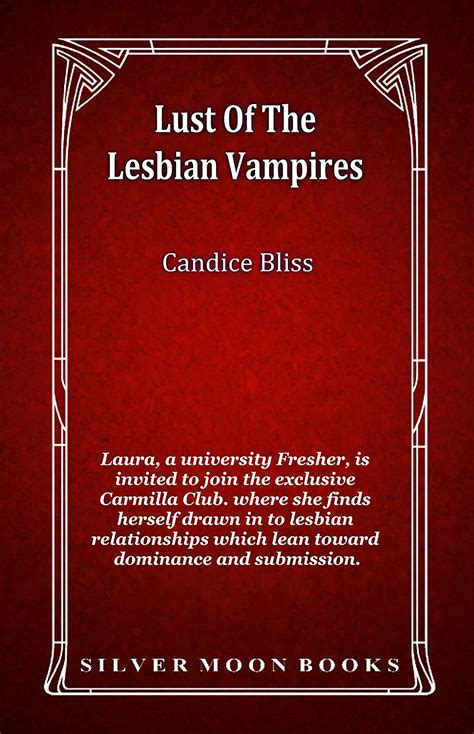 lust of the lesbian vampires by candice bliss goodreads