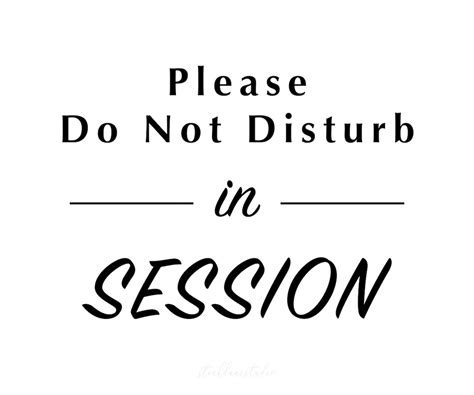 Please Do Not Disturb In Session Printable Sign For Home Etsy