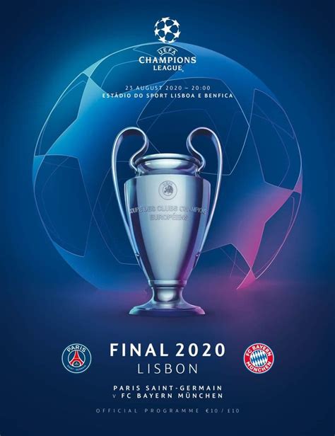 Which stadium is the champions league final 2021 taking place in? 2020 UEFA Champions League Final Bayern Munich v Paris SG - official match programme FREE poster