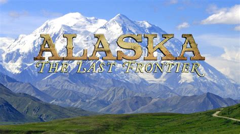 Watch Alaska The Last Frontier Online Youtube Tv Free Trial