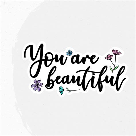 You Are Beautiful Sticker Script Handmade Water Resistant Etsy