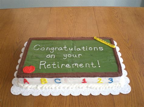 Teachers Retirement Cake Retirement Cakes Retirement Party Cakes