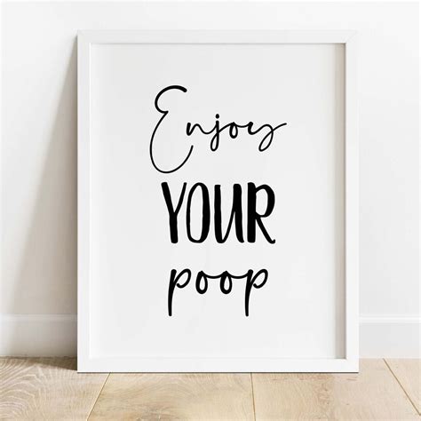 Enjoy Your Poop Print Bathroom Print Unframed Print Poster Etsy