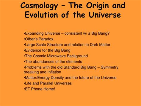 Ppt Cosmology The Origin And Evolution Of The Universe Powerpoint