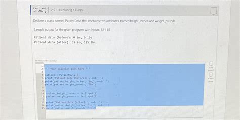 Solved Challenge Activity 221 Declaring A Class Declare A Class