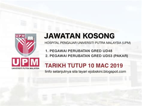 Blog kerjaya appjawatan.com iaitu senarai jawatan kosong di malaysia bagi memudahkan permohonan anda. Jawatan Kosong Universiti Putra Malaysia (UPM) — Tarikh ...