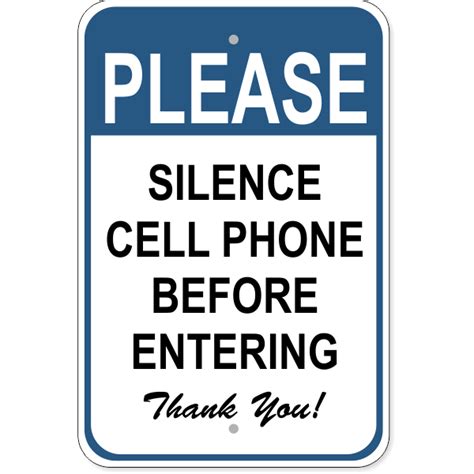 Silence Cell Phone Aluminum Sign 18 X 12