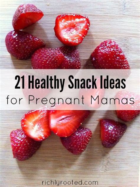 Best and worst drinks for pregnant women. 21 Healthy Snack Ideas for Pregnant Mamas - Richly Rooted