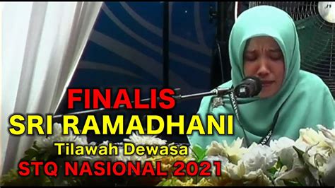 Final Sri Ramadhani Sumut Stq Nasional 2021 Tilawah Dewasa
