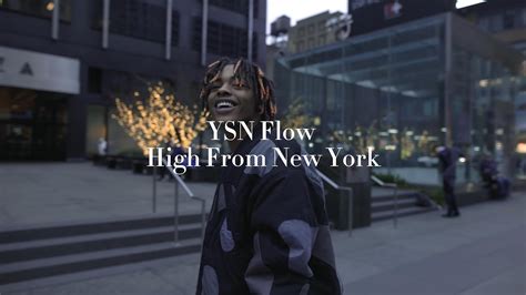 Ysn Flow High From New York Official Music Video Youtube