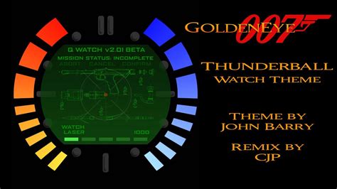 Goldeneye Thunderball Watch Theme YouTube