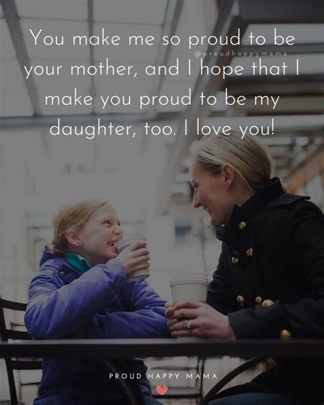Mother Daughter Quotes To Celebrate The Special Bond That Exists Between And Mother