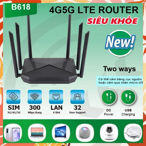 Cục phát wifi từ sim 4G bộ phát wifi 4G LTE B618 có 4 cổng WAN LAN 6