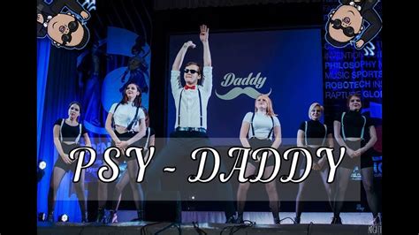 Psy Daddy Dance Cover Michi`go Youtube