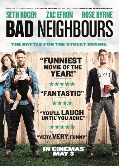 Film Review Bad Neighbours Flush The Fashion
