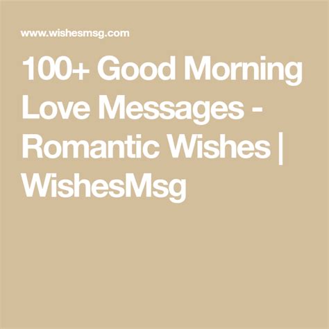 100 Good Morning Love Messages Romantic Wishes Wishesmsg Good