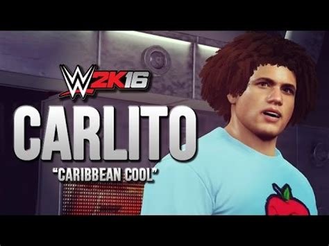 WWE 2K16 Carlito Showcase PlayStation 4 YouTube