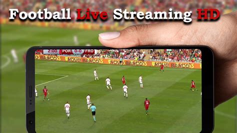 Football Live Streaming Hd For Android Apk Download