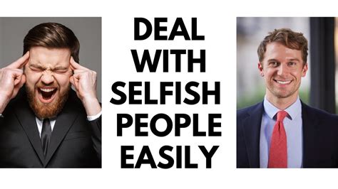How To Deal With Selfish People Who Always Use You And Throw You Later