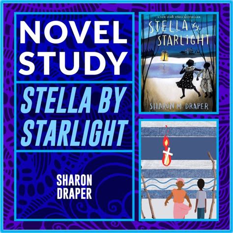 15 Easy Ways To Teach Stella By Starlight By Sharon Draper