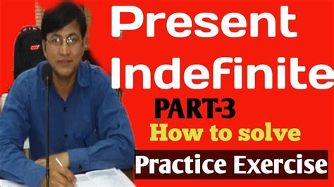 Practice Exercise Of Present Indefinite Tense Exercise On Present