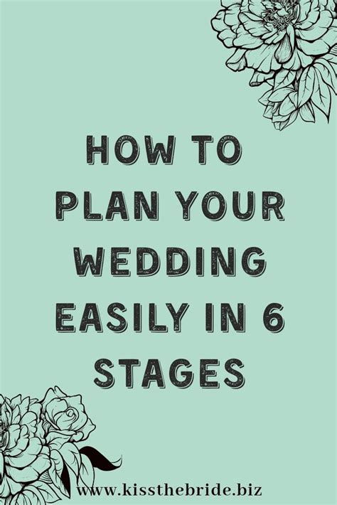 the words how to plan your wedding easily in 6 stages