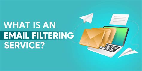 What Is An Email Filtering Serivce Our Favorite Solutions