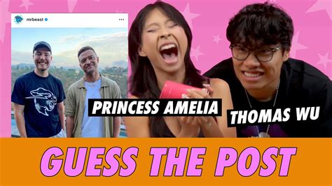 Princess Amelia Vs Thomas Wu Guess The Post Youtube