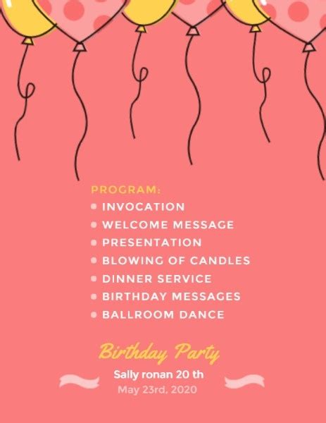 A party is the perfect way to express your friendship or affection for the honoree. Birthday party program sample
