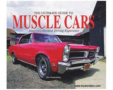 Book The Ultimate Guide To Muscle Cars Hardcover By Jim Glastonbury