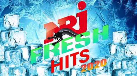 Nrj Fresh Hits 2020 The Best France Music Youtube