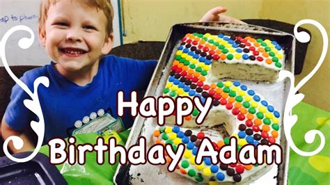 Adams Birthday Youtube