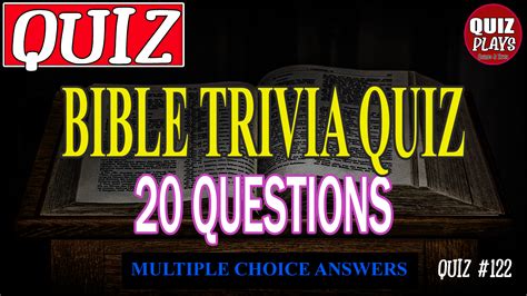 Bible Trivia Quiz 20 Questions Multiple Choice Answers Quiz 122