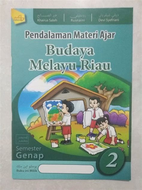 Contoh soal budaya melayu riau revisi sekolah. Donwload Buku Budaya Melayu Riau Kls 2 Sd - GURU SD SMP SMA