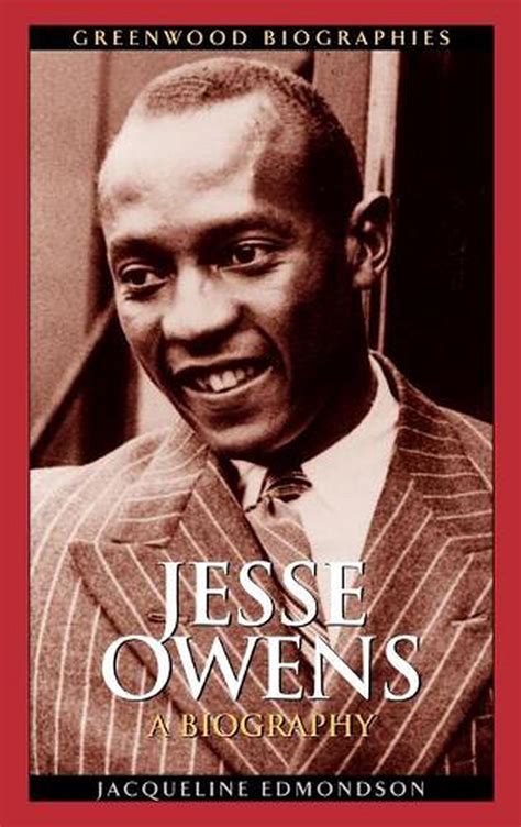 Jesse Owens A Biography By Jacqueline Edmondson English Hardcover