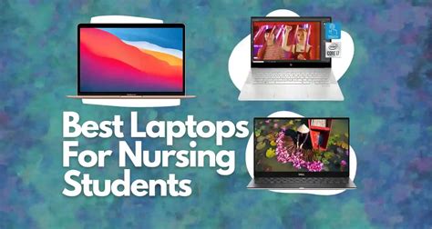 10 Best Laptops For Nursing Students In 2024 Laptopified