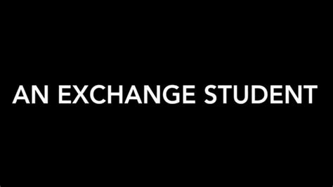Exchange Student Youtube