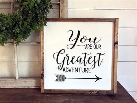 You Are Our Greatest Adventure Wall Art Sign Framed Wooden Sign