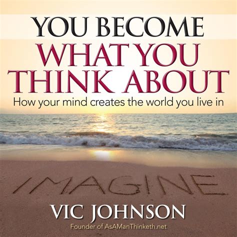 You Become What You Think About Audiobook Listen Instantly