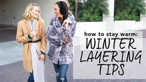 How To Stay Warm I Winter Layering Tips Youtube