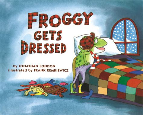 Froggy Gets Dressed Buch von Jonathan London versandkostenfrei bestellen