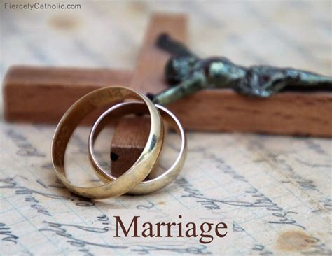 The Sacrament Of Matrimony Fiercely Catholic