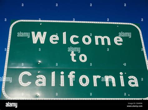 Welcome To California Sign Stock Photo Alamy