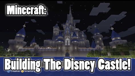 Building The Disney Castle On Minecraft Xbox 360 Youtube