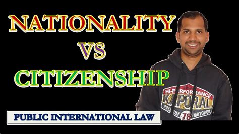 Difference Between Nationality And Citizenship Public Internatinoal