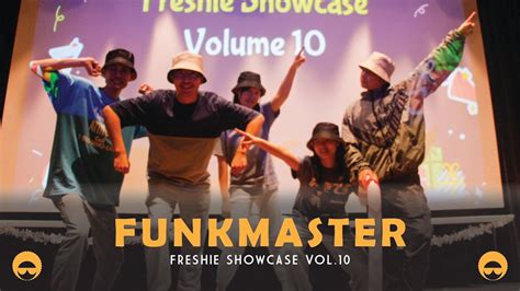 Nus Funk Freshie Showcase Vol10 Grp 2 Funkmaster Youtube