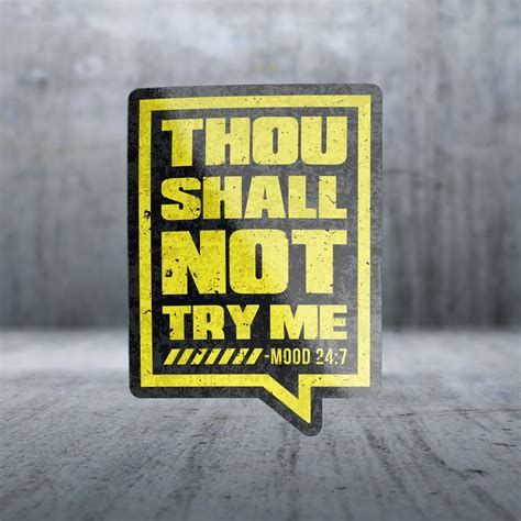 Sticker Pack 7153 Thou Shall Not Try Me