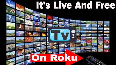 Free Live Tv On Roku Get Live Tv Movies And Tv All Free