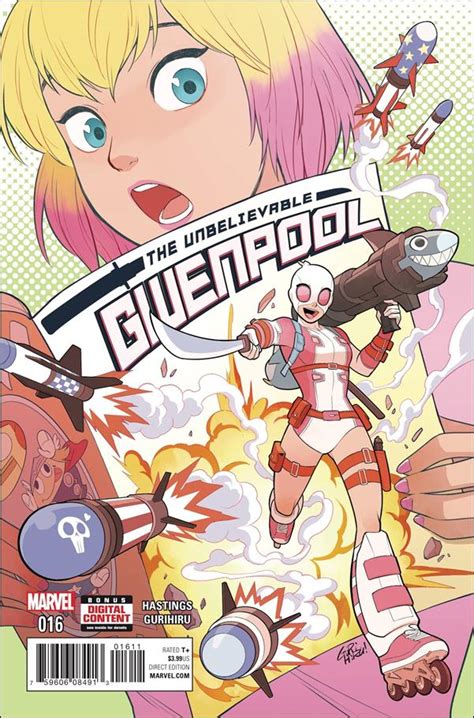 Unbelievable Gwenpool 16 A Jul 2017 Comic Book By Marvel