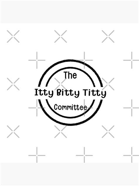 Itty Bitty Titty Committee Poster For Sale By Beckahbrooks Redbubble